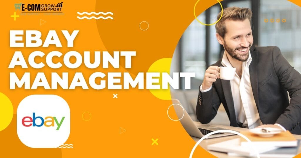 EBAY ACCOUNT MANAGEMENT