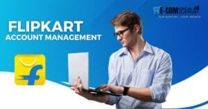 FLIPKART ACCOUNT MANAGEMNT