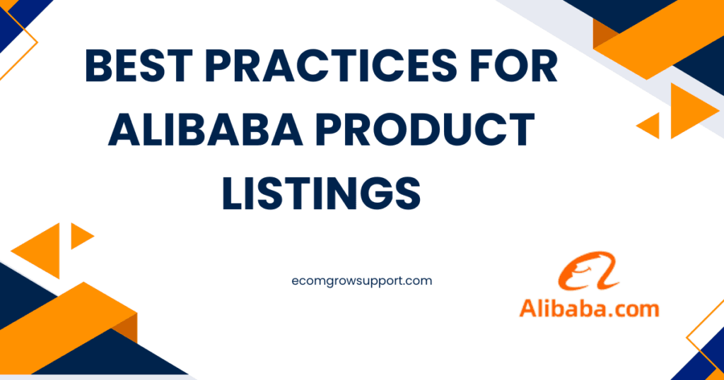 Best Practices for Alibaba Product Listings 1 Best Practices for Alibaba Product Listings