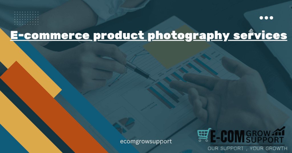 E commerce product photography services