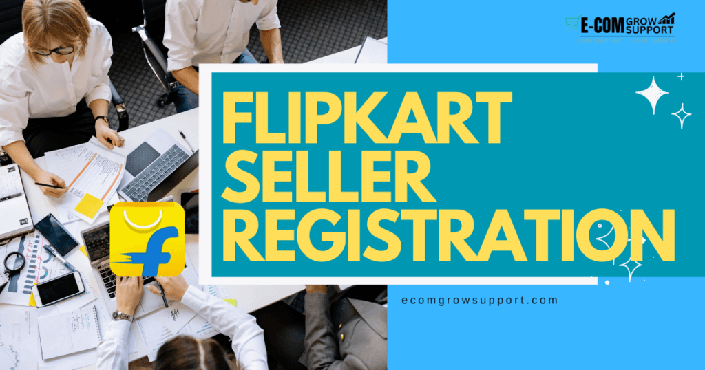 Flipkart Seller Registration