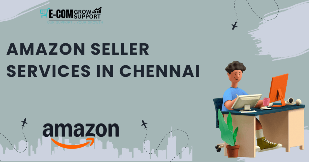 Amazon Seller Services in Chennai