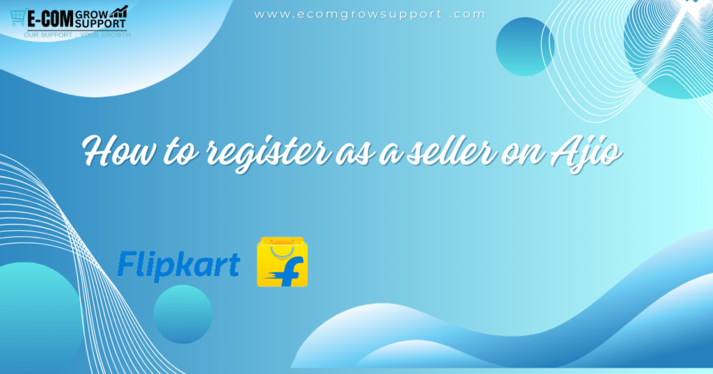 How to register as a seller on Ajio