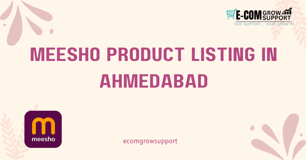 meesho product listing in ahemdabad