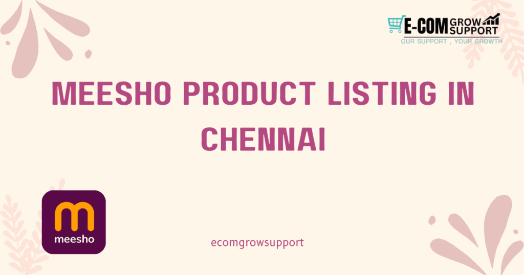 meesho product listing in chennai