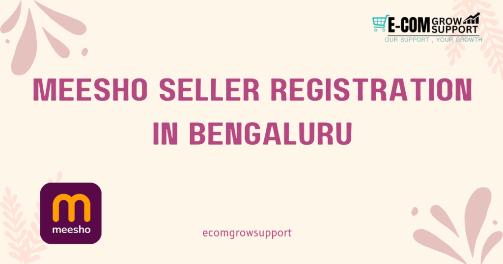 meesho seller registration in bengluru