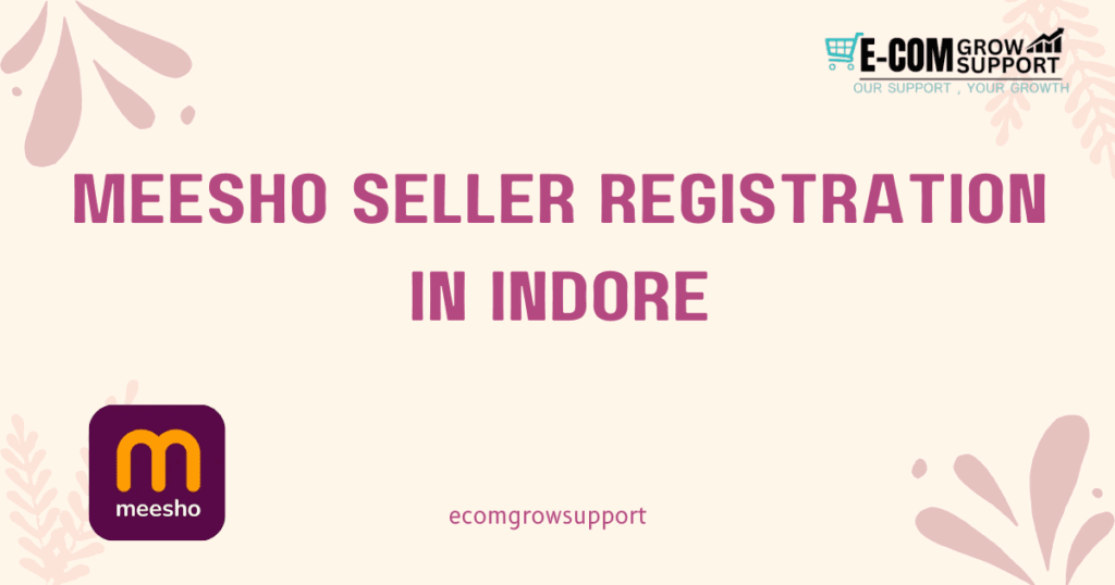meesho seller registration in indore