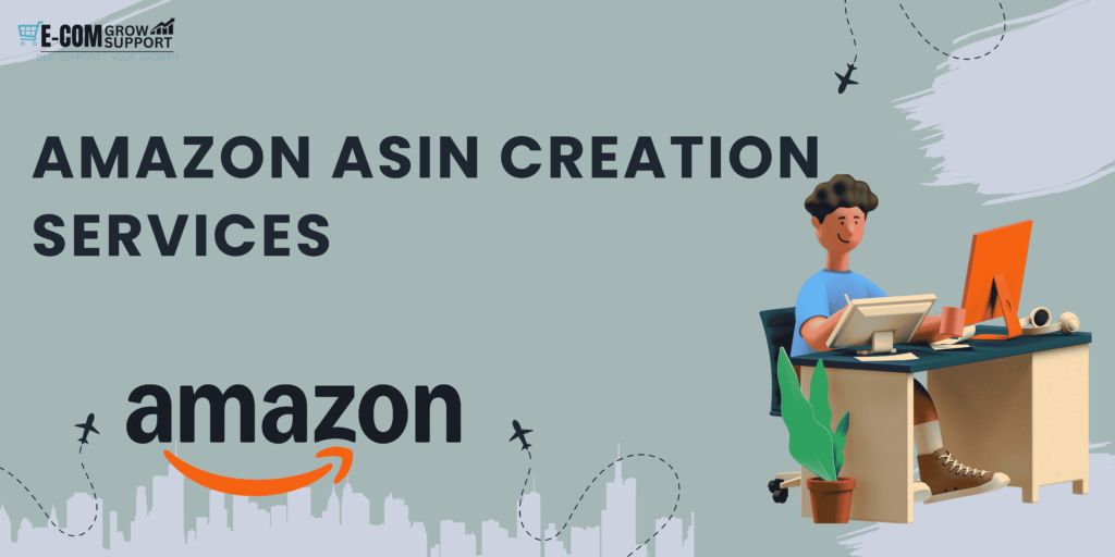 Amazon ASIN creation services