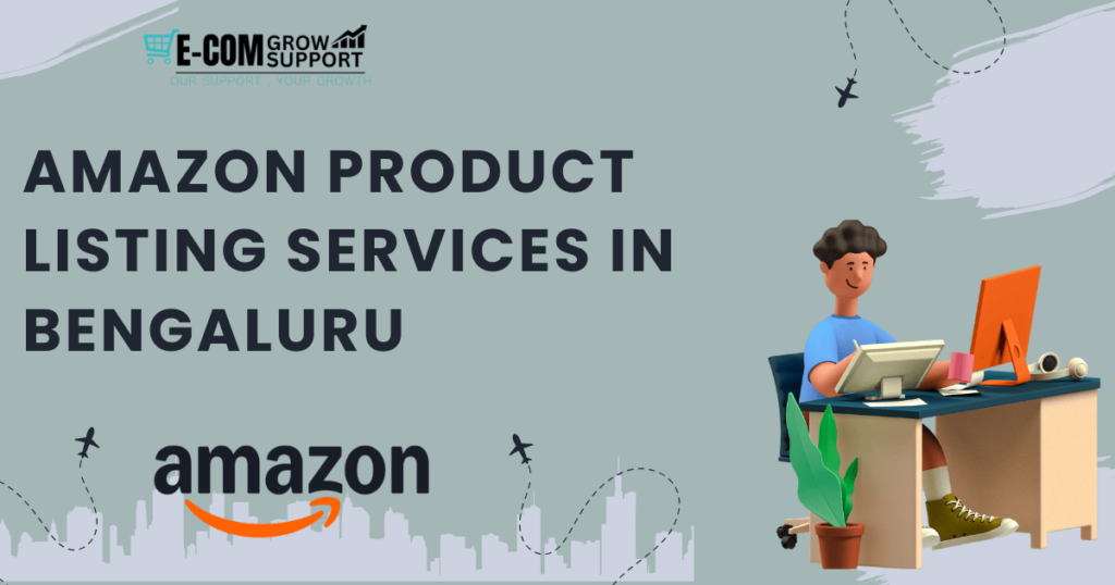 Amazon Product Listing Services in Bengaluru