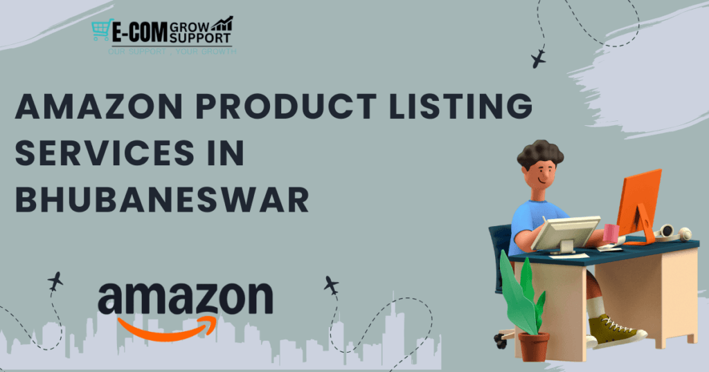 Amazon Product Listing Services in Bhubaneswar