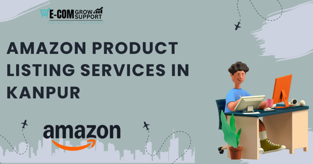 Amazon Product Listing Services in Kanpur