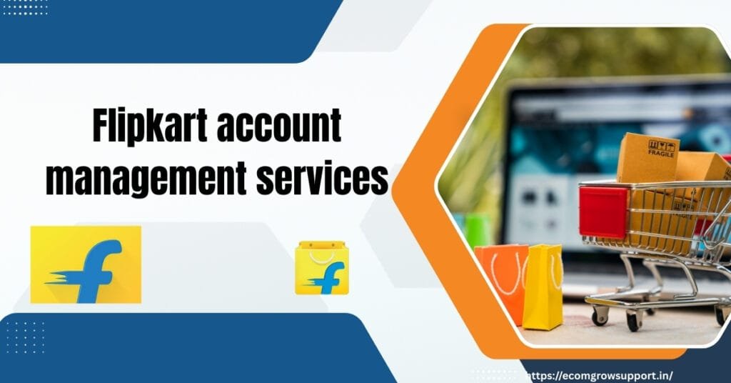 Flipkart account management services