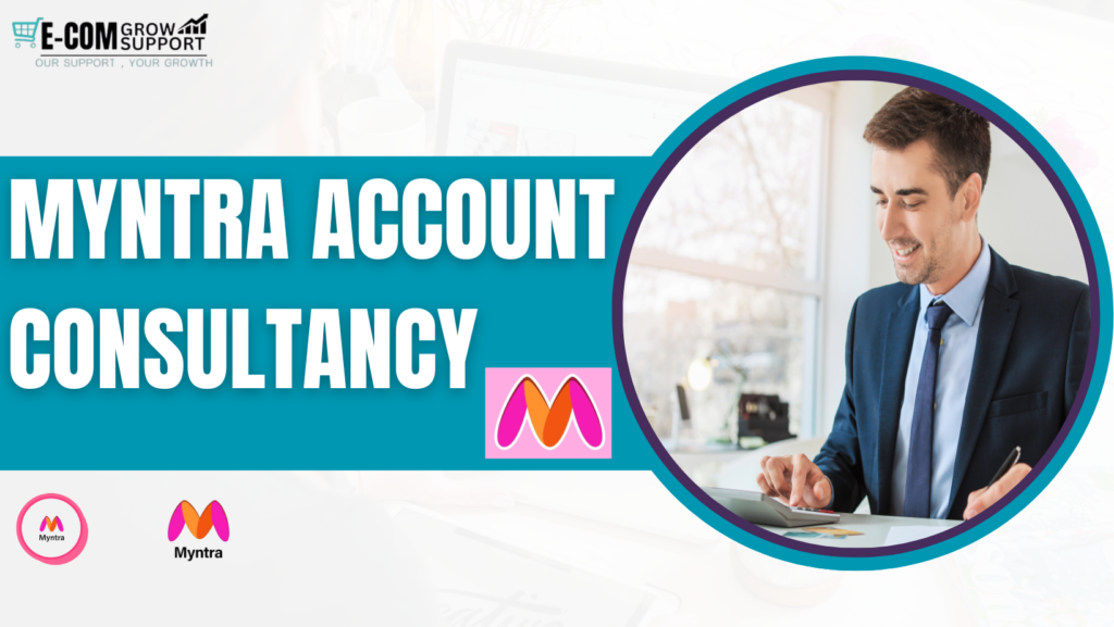 Myntra account consultancy