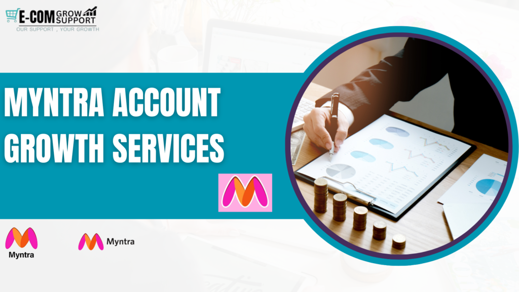 Myntra account growth services