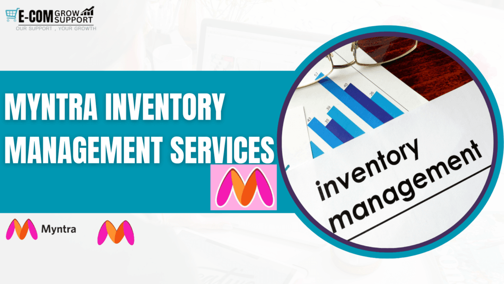 Myntra inventory management services