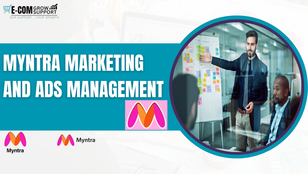 Myntra marketing and ads management