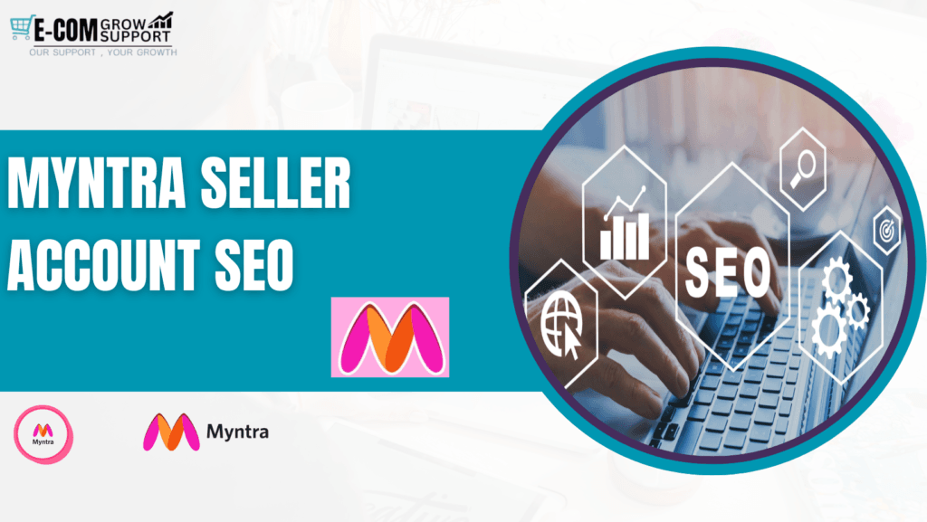 Myntra seller account SEO