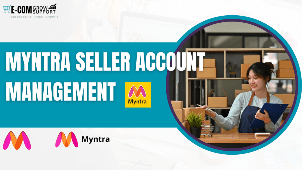 Myntra seller account management