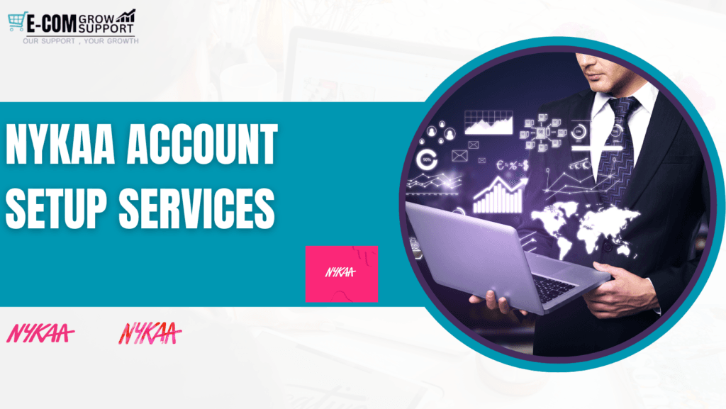 Nykaa account setup services