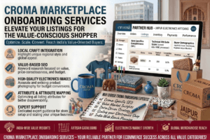 Croma Marketplace Onboarding Services: 10 Powerful Steps for Successful Seller Growth 1 Croma Marketplace Onboarding Services