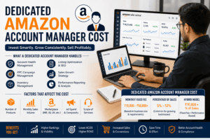Dedicated Amazon Account Manager Cost: 11 Powerful Secrets to Avoid Expensive Mistakes 1 Dedicated Amazon Account Manager cost