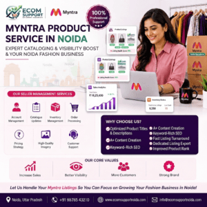 Myntra Product Listing Service in Noida: 7 Powerful Ways to Improve Your Product Listings 1 Myntra Product Listing Service in Noida