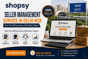 Shopsy Seller Management Delhi NCR