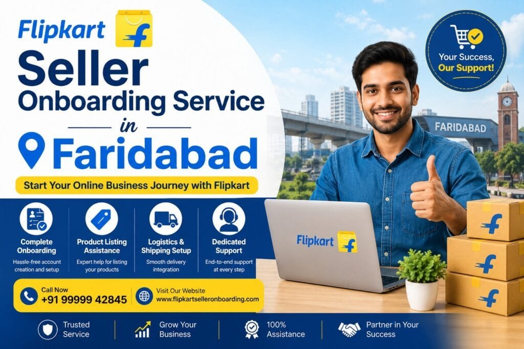Flipkart Seller Onboarding in Faridabad