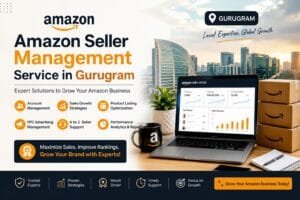 Amazon Seller Management in Gurugram