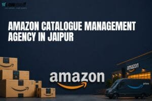 Amazon Catalogue Management in Jaipur