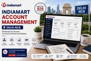 IndiaMART Account Management Delhi NCR