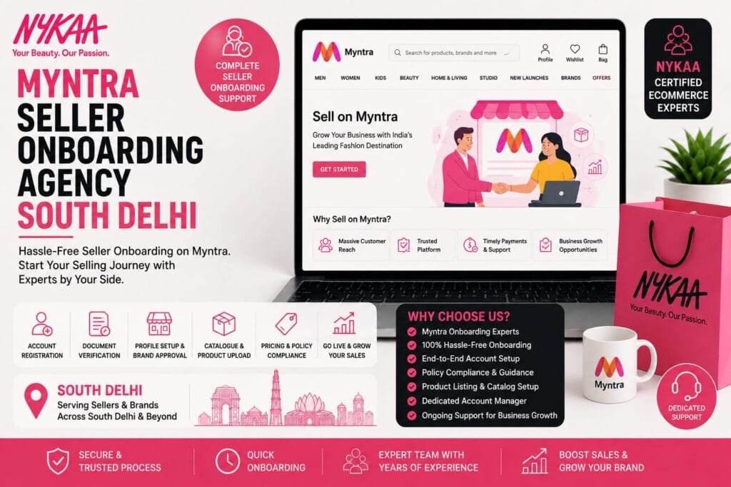 Myntra Seller Onboarding Agency South Delhi