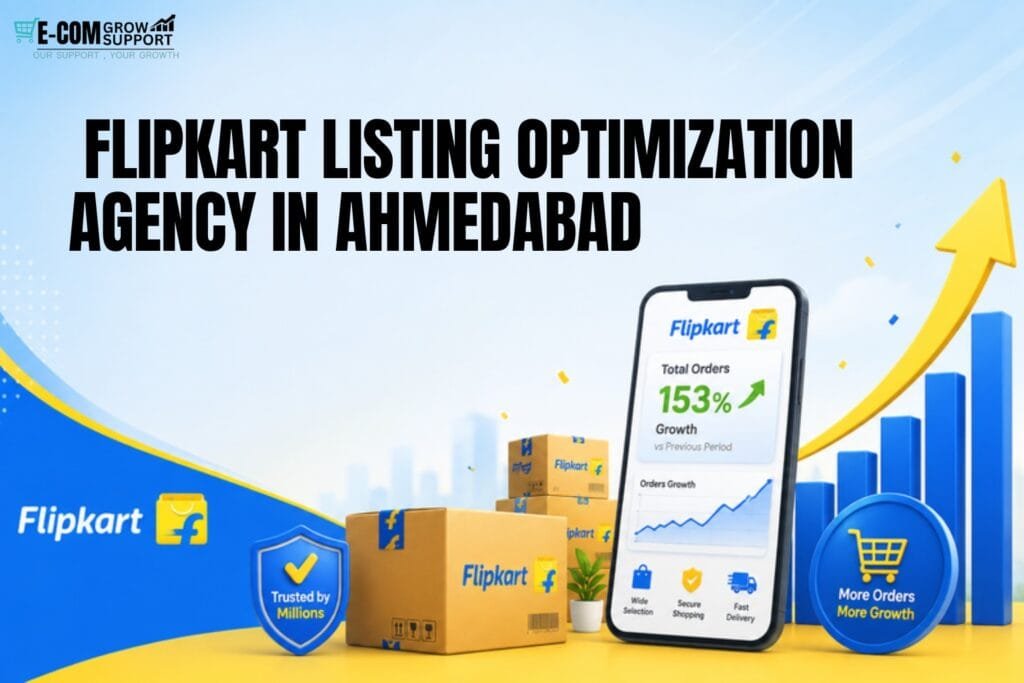 Flipkart Listing Optimization in Ahmedabad: 7 Powerful Ways to Improve Product Visibility 5 Flipkart Listing Optimization in Ahmedabad