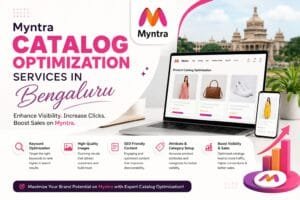 Myntra Catalog Optimization in Bengaluru