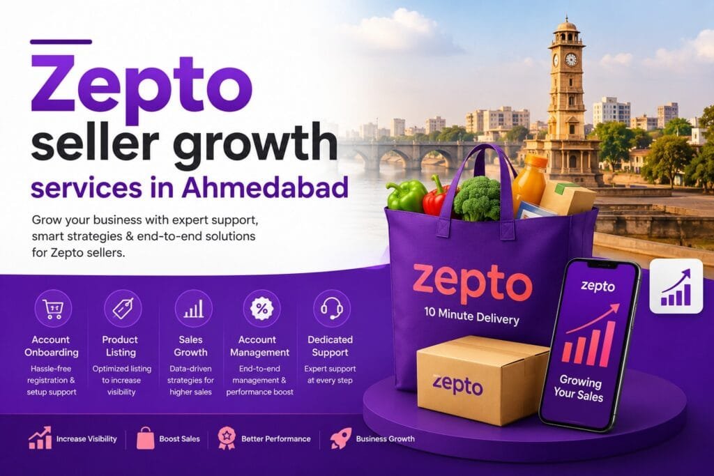 Zepto Seller Growth Services in Ahmedabad