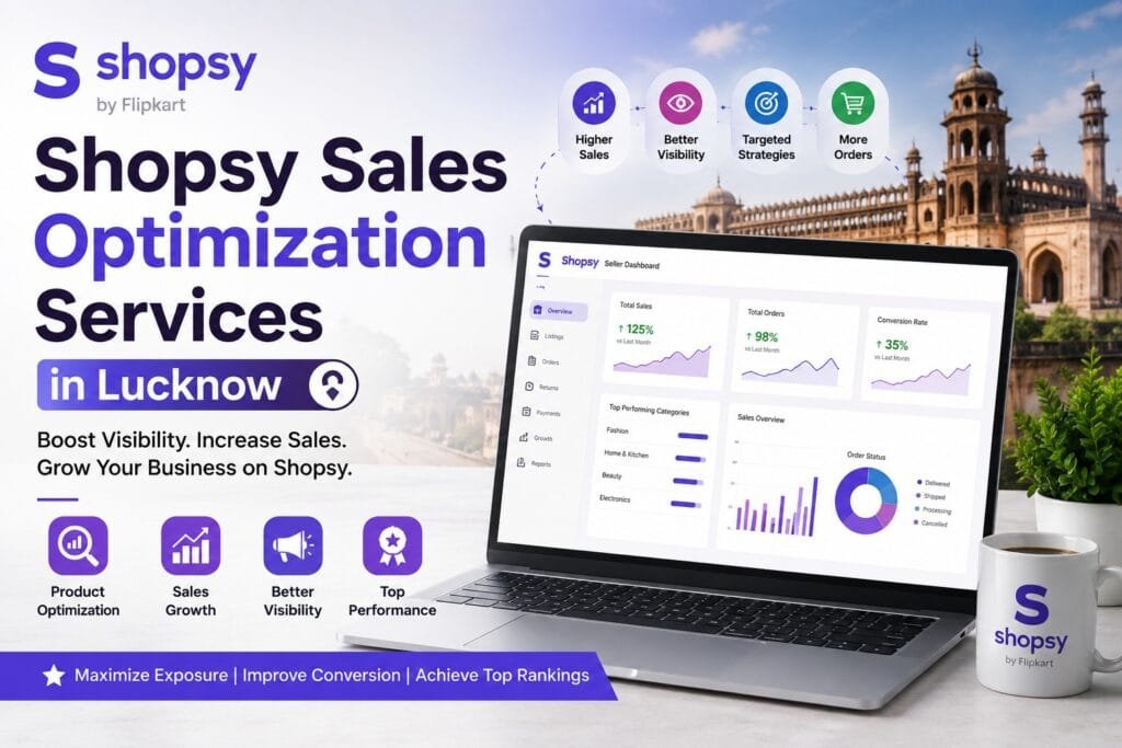 Shopsy Sales Optimization in Lucknow