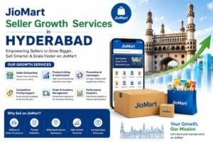 JioMart Seller Growth Services in Hyderabad
