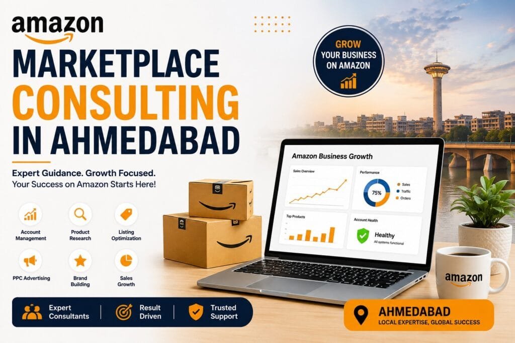 Amazon Marketplace Consulting in Ahmedabad