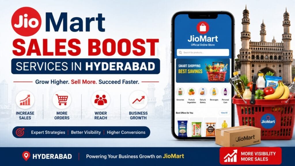 JioMart Sales Boost Services in Hyderabad