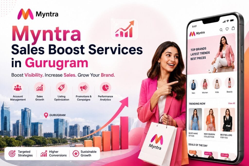 Myntra Sales Boost Services in Gurugram