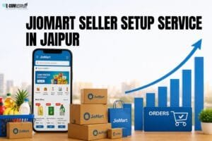 JioMart Seller Setup Service in Jaipur: 6 Proven Steps for a Strong Start 1 JioMart Seller Setup Service in Jaipur