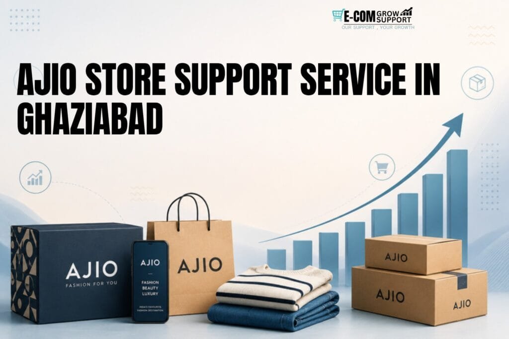 AJIO Store Support Service in Ghaziabad