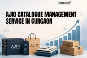 AJIO Catalogue Management Service in Gurgaon: 7 Smart Ways to Manage Your Catalogue 1 AJIO Catalogue Management Service in Gurgaon