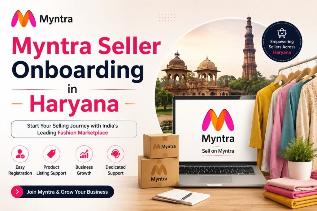 Myntra Seller Onboarding in Haryana
