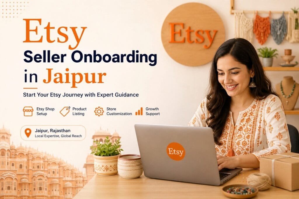 Etsy Seller Onboarding in Jaipur