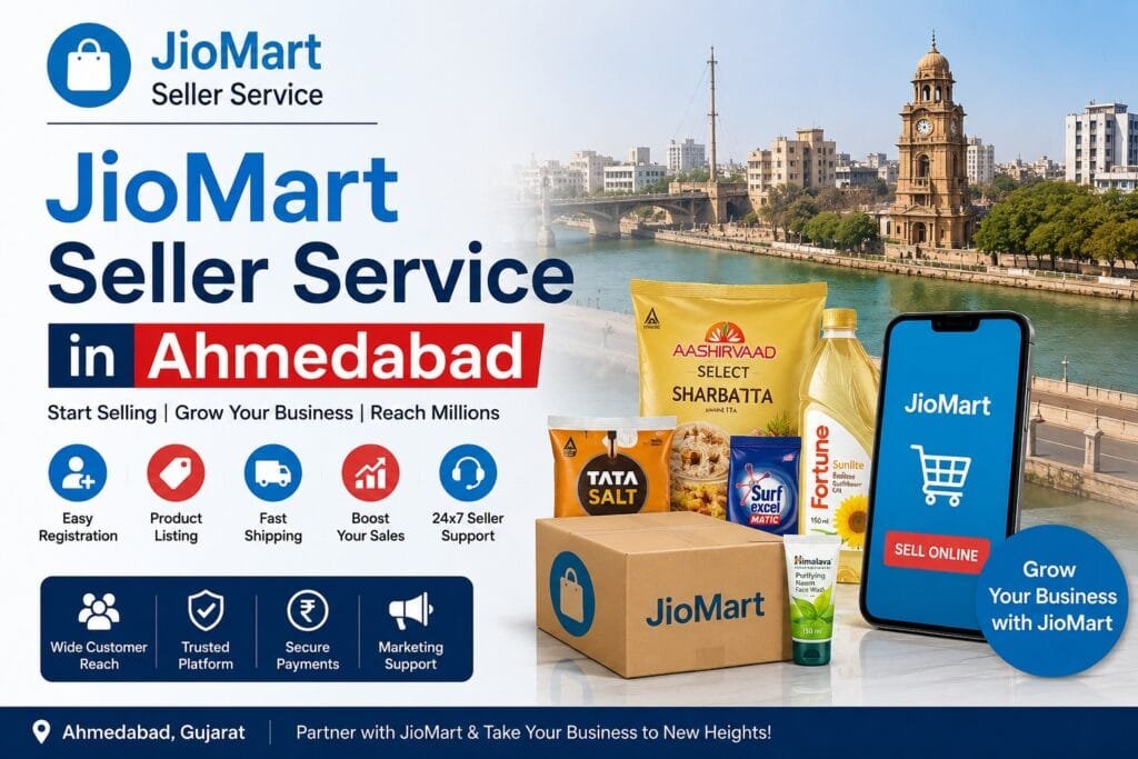 JioMart Seller Service in Ahmedabad: 5 Smart Ways to Build a Stronger Marketplace Business 9 JioMart Seller Service in Ahmedabad