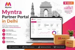 Myntra Partner Portal in Delhi