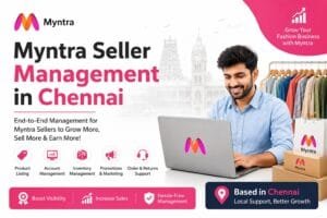 Myntra Seller Management in Chennai