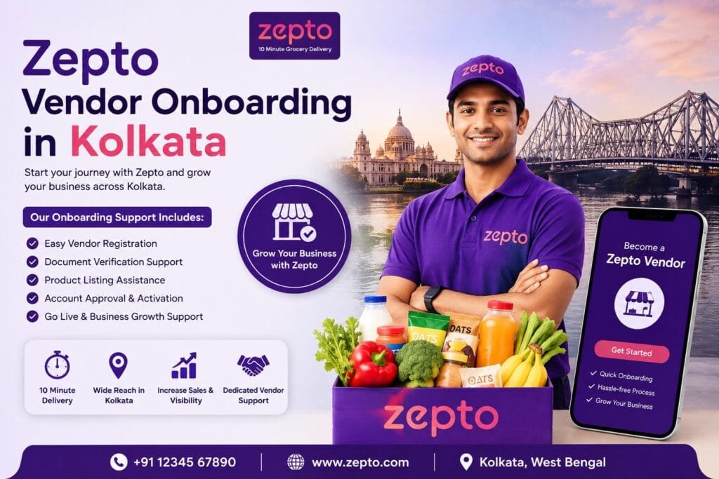 Zepto Vendor Onboarding in Kolkata