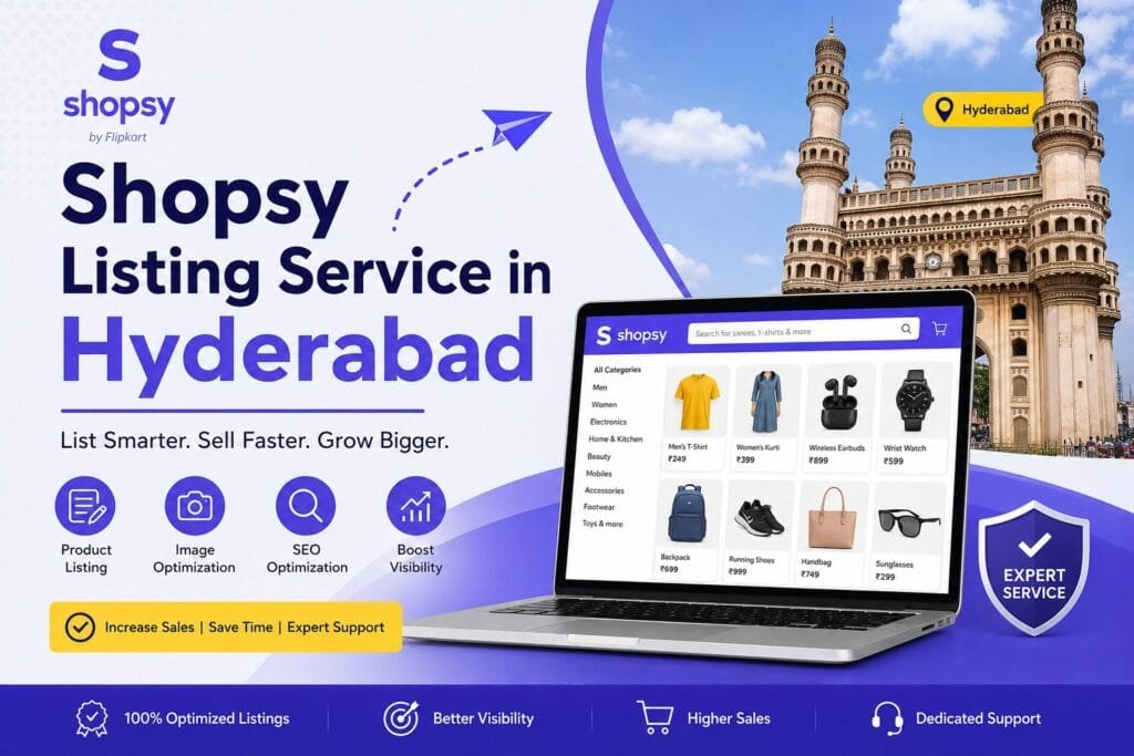 Shopsy Listing Service in Hyderabad